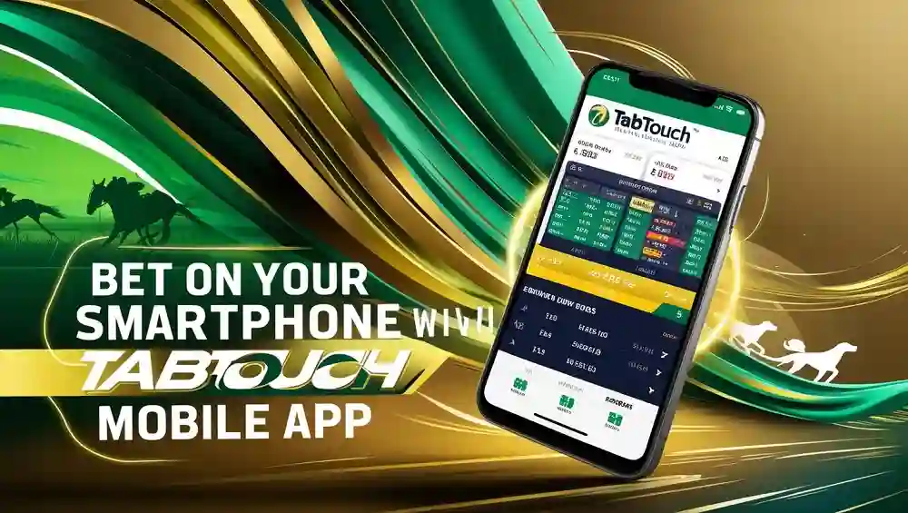 How to Bet on Racing with the Tabtouch Mobile App